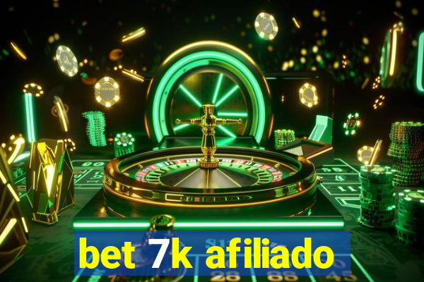 bet 7k afiliado